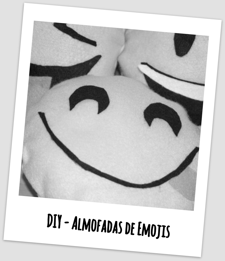 DIY - Almofadas de Emojis